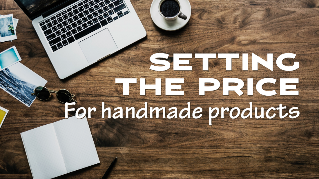 How to Price Your Handmade Products