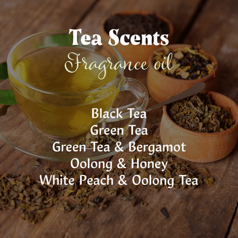 Tea Fragrance Oils for Soap and/or Candles (20g-50g)